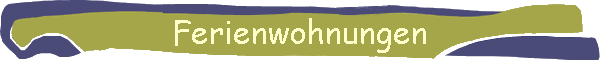 Ferienwohnungen